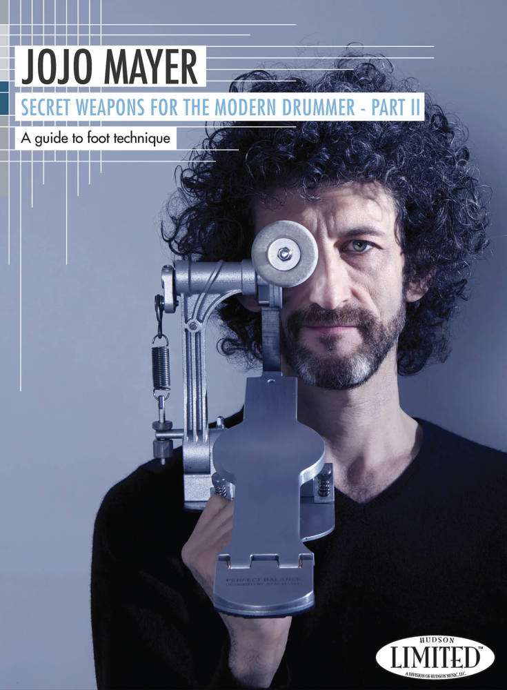 Jojo Mayer - Secret Weapons for the Modern Drummer, Part II - DVD