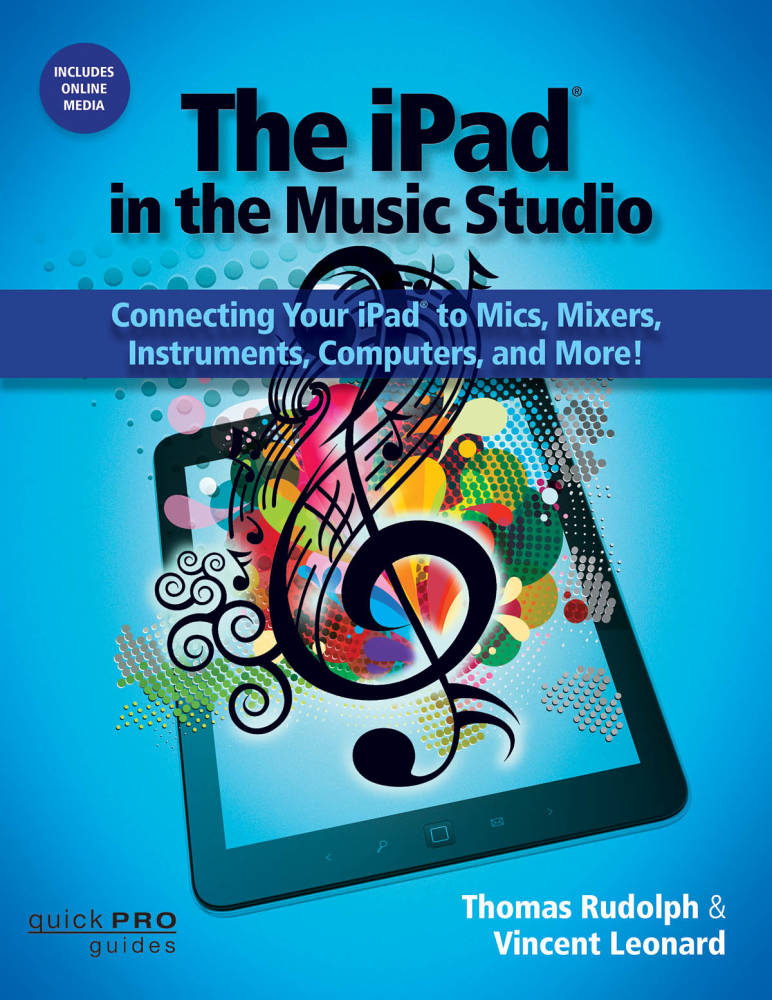 The iPad in the Music Studio - Leonard/Rudolph - Book/Media Online