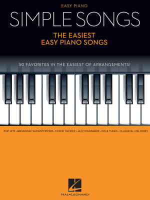 Hal Leonard - Simple Songs: The Easiest Easy Piano Songs - Easy Piano - Book
