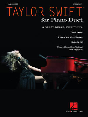 Taylor Swift for Piano Duet - Intermediate Piano (1 Piano, 4 Hands) - Book