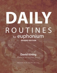 Daily Routines for Euphonium - Vining - Advanced/Professional Euphonium - Book