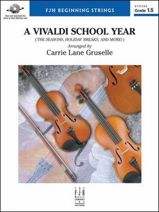 A Vivaldi School Year - Vivaldi/Gruselle - String Orchestra - Gr. 1.5