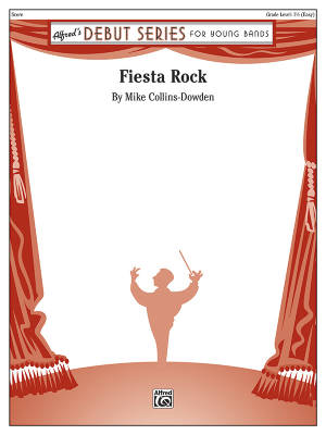 Alfred Publishing - Fiesta Rock - Collins-Dowden - Concert Band - Gr. 1.5