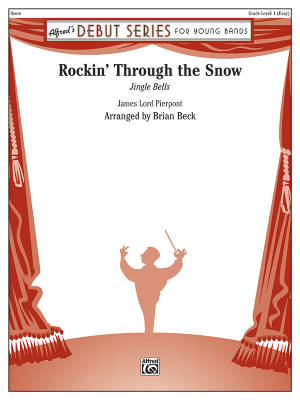 Alfred Publishing - Rockin Through the Snow - Pierpont/Beck - Concert Band - Gr. 1