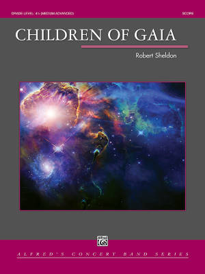 Alfred Publishing - Children of Gaia - Sheldon - Concert Band - Gr. 4.5