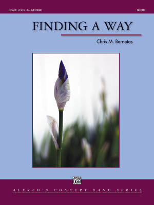 Alfred Publishing - Finding a Way - Bernotas - Concert Band - Gr. 3.5