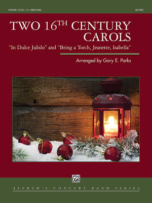 Alfred Publishing - Two 16th Century Carols - Parks - Concert Band - Gr. 3.5