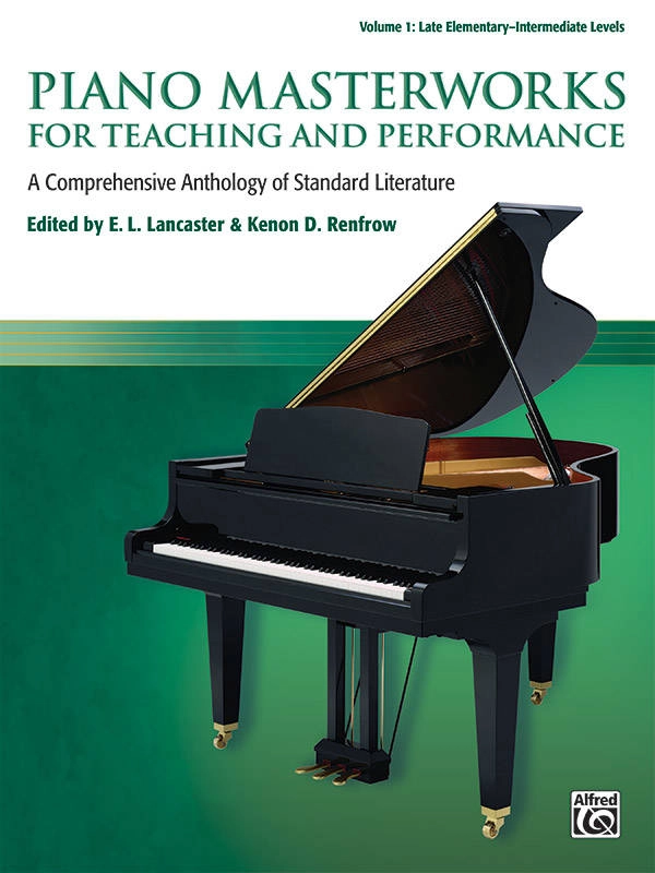 Piano Masterworks for Teaching and Performance, Volume 1 - Lancaster/Renfrow - Late Elementary/Intermediate Piano - Book