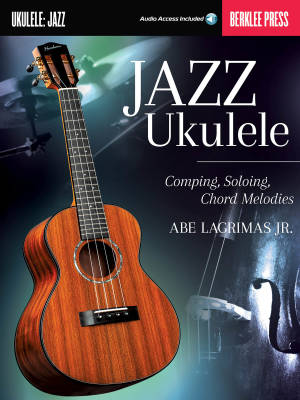 Berklee Press - Jazz Ukulele - Lagrimas - Book/Audio Online