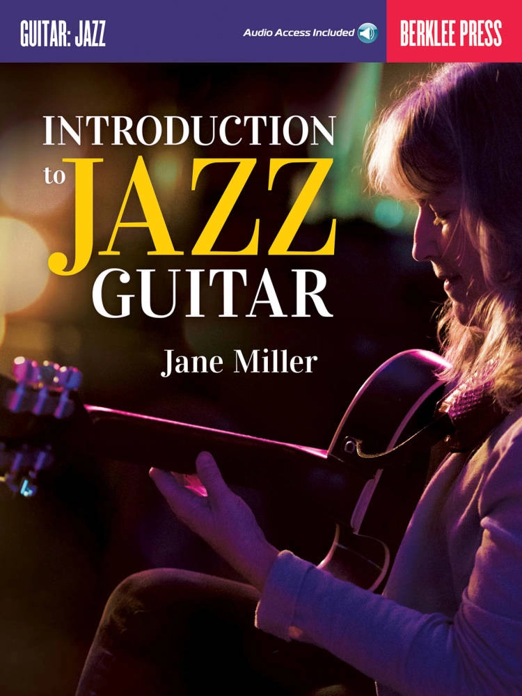 Introduction to Jazz Guitar - Miller - Book/Audio Online