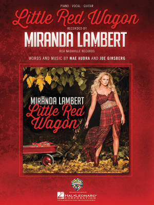 Hal Leonard - Little Red Wagon - Mae/Ginsberg/Lambert - Piano/Vocal/Guitar