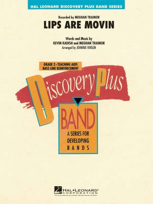 Hal Leonard - Lips Are Movin - Kadish/Trainor/Vinson - Concert Band - Gr. 2