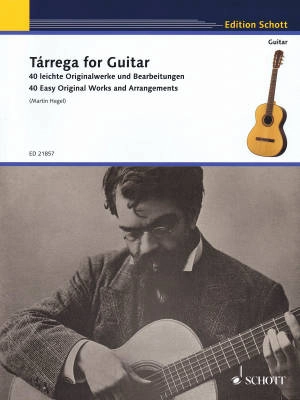 Schott - Tarrega for Guitar - 40 Easy Original Works and Arrangements - Classical Guitar - Book