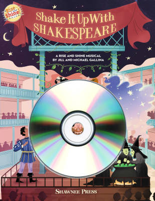 Shawnee Press - Shake It Up with Shakespeare - Gallina/Gallina - Performance/Accompaniment CD