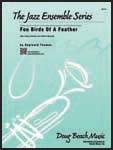 Foo Birds Of A Feather - Thomas - Jazz Ensemble - Gr. Medium Advanced