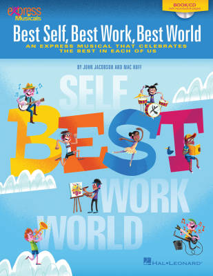 Hal Leonard - Best Self, Best Work, Best World - Jacobson/Huff - Teacher Book/CD