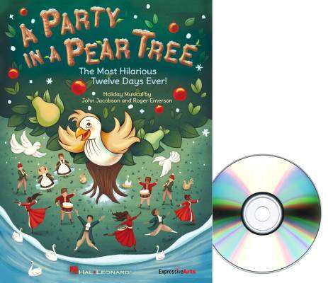 Hal Leonard - A Party in a Pear Tree: The Most Hilarious Twelve Days Ever! - Jacobson/Emerson - Preview Pak