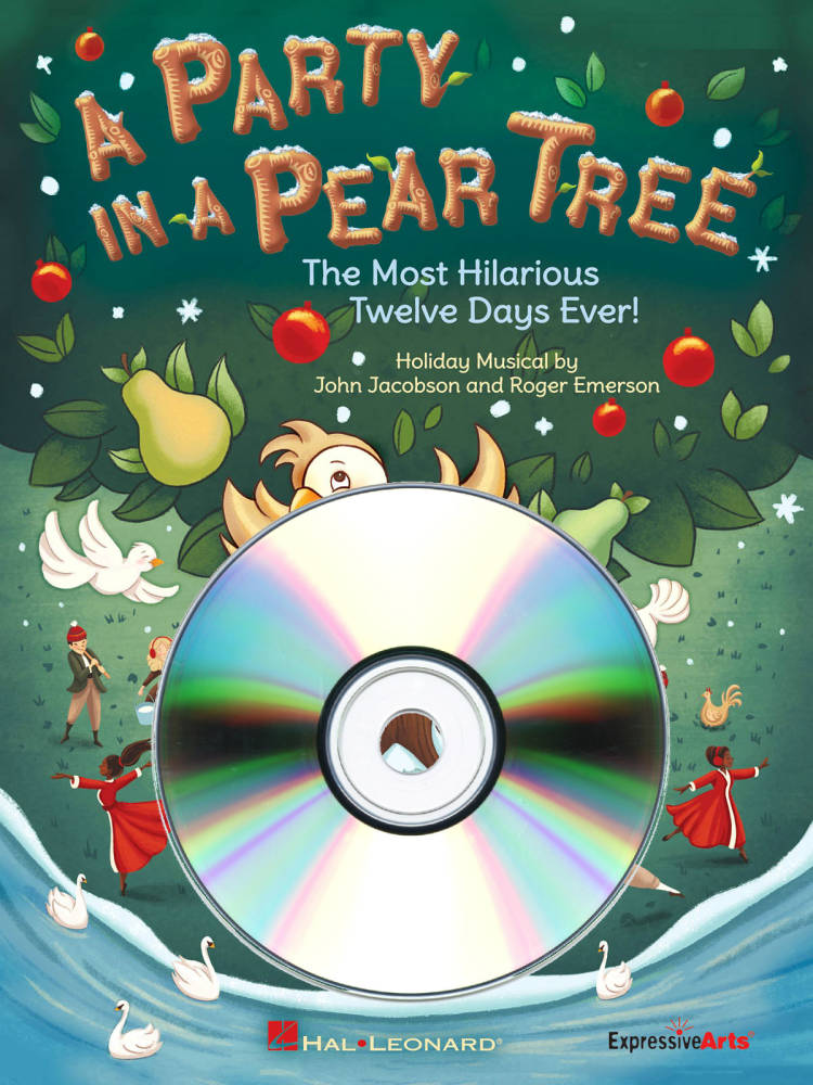 A Party in a Pear Tree: The Most Hilarious Twelve Days Ever! - Jacobson/Emerson - Performance/Accompaniment CD