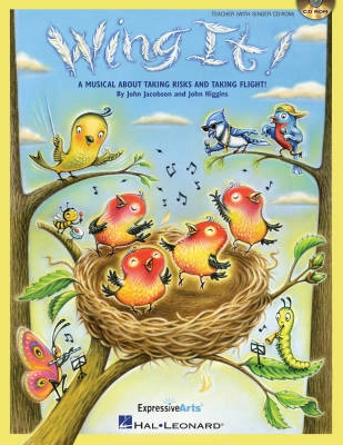 Hal Leonard - Wing It! - Jacobson/Higgins - Teacher Edition/Singer CD-ROM