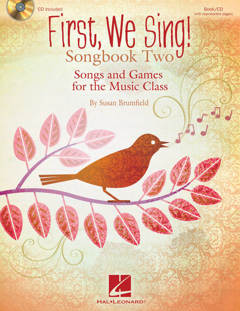 First, We Sing! Songbook Two - Brumfield - Book/CD