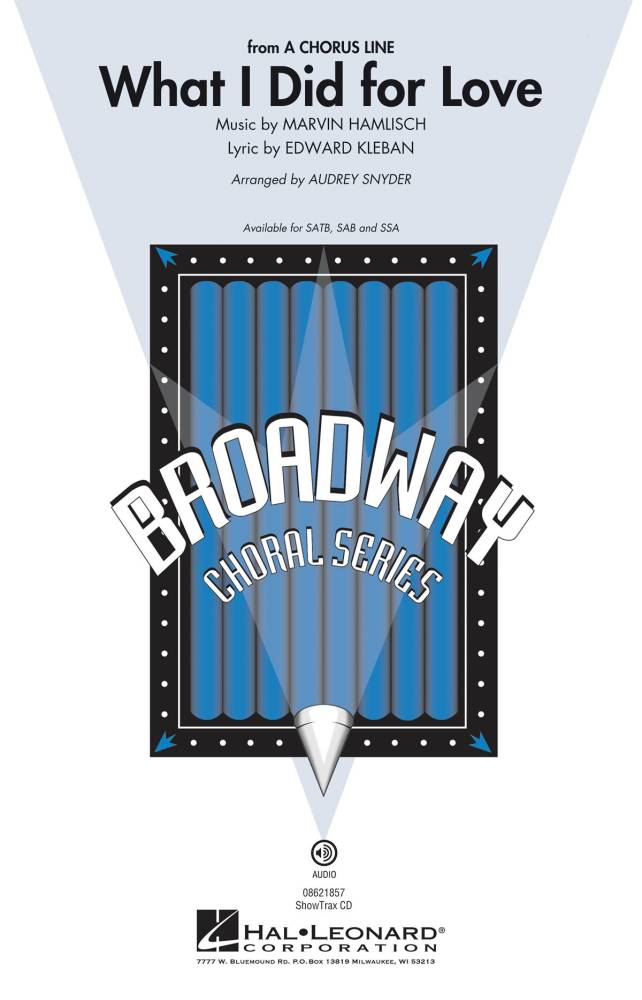 What I Did for Love (from A Chorus Line) - Hamlisch/Snyder - SSA