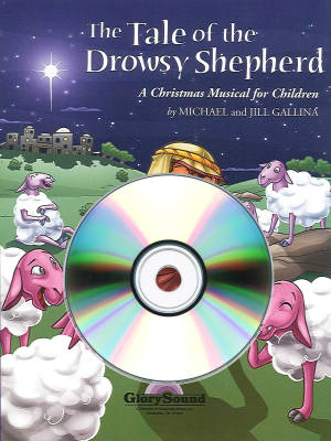 Shawnee Press - The Tale of the Drowsy Shepherd - Gallina/Gallina - StudioTrax CD
