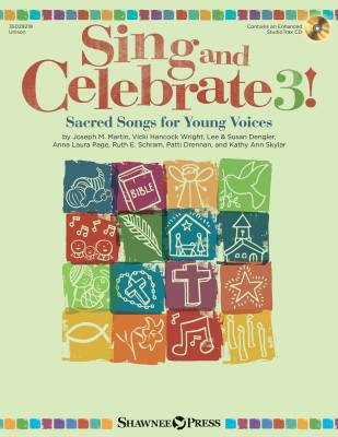 Shawnee Press - Sing and Celebrate 3! (Collection) - Book/CD