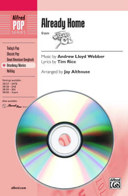 Alfred Publishing - Already Home (from The Wizard of Oz) - Rice/Webber/Althouse - SoundTrax CD