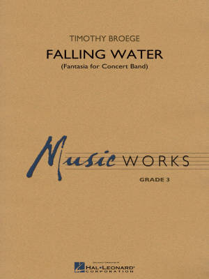 Hal Leonard - Falling Water (Fantasia for Concert Band) - Broege - Concert Band - Gr. 3