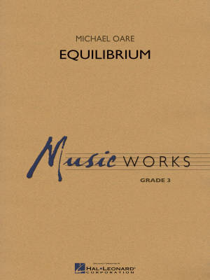 Hal Leonard - Equilibrium - Oare - Concert Band - Gr. 3