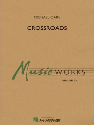 Hal Leonard - Crossroads - Oare - Concert Band - Gr. 2