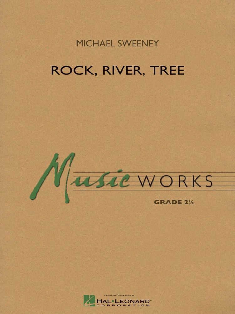 Rock, River, Tree - Sweeney - Concert Band - Gr. 2