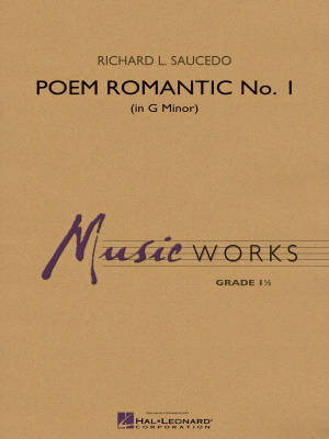 Poem Romantic No. 1 (in G Minor) - Saucedo - Concert Band - Gr. 1