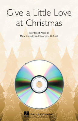 Hal Leonard - Give a Little Love at Christmas - Donnelly/Strid - VoiceTrax CD