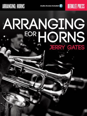 Berklee Press - Arranging for Horns - Gates - Book/Audio Online