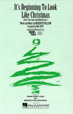Hal Leonard - Its Beginning To Look Like Christmas - Willson/Huff - 2pt