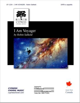 Cypress Choral Music - I Am Voyager - Salkeld - SATB