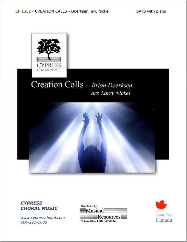 Creation Calls - Doerksen/Nickel - SATB
