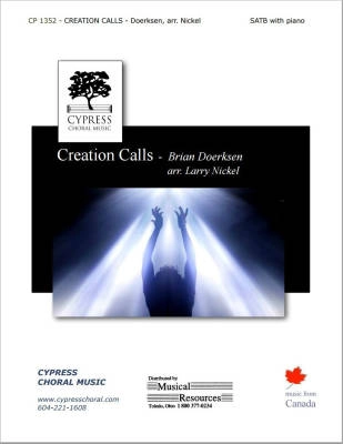 Cypress Choral Music - Creation Calls - Doerksen/Nickel - SATB