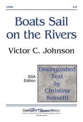 Heritage Music Press - Boats Sail on the Rivers - Rossetti/Johnson - SSA