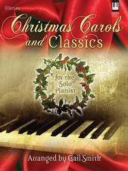 Christmas Carols and Classics - Smith - Moderately Advanced Piano - Book