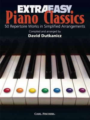 Carl Fischer - Extra Easy Piano Classics - Dutkanicz - Piano - Book