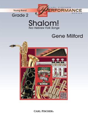 Carl Fischer - Shalom! - Hebrew Folk Songs/Milford - Concert Band - Gr. 2