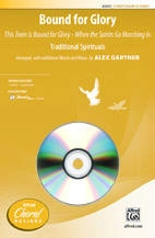 Bound for Glory - Traditional/Gartner - SoundTrax CD