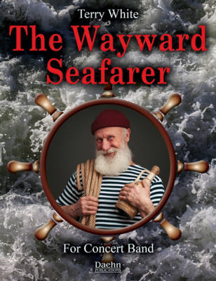 Daehn Publications - The Wayward Seafarer - White - Concert Band - Gr. 3
