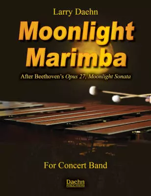 Daehn Publications - Moonlight Marimba - Beethoven/Daehn - Concert Band - Gr. 3