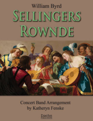 Sellingers Rownde - Byrd/Fenske - Concert Band - Gr. 2