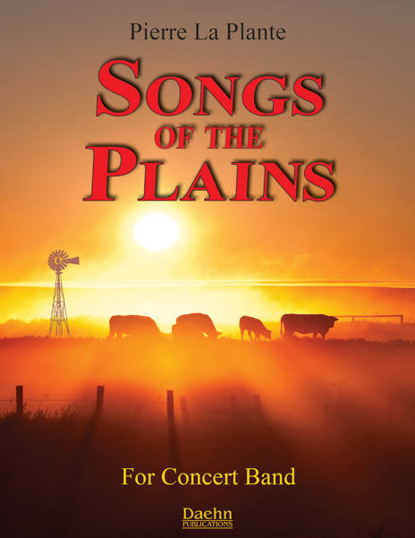 Songs of the Plains - La Plante - Concert Band - Gr. 3