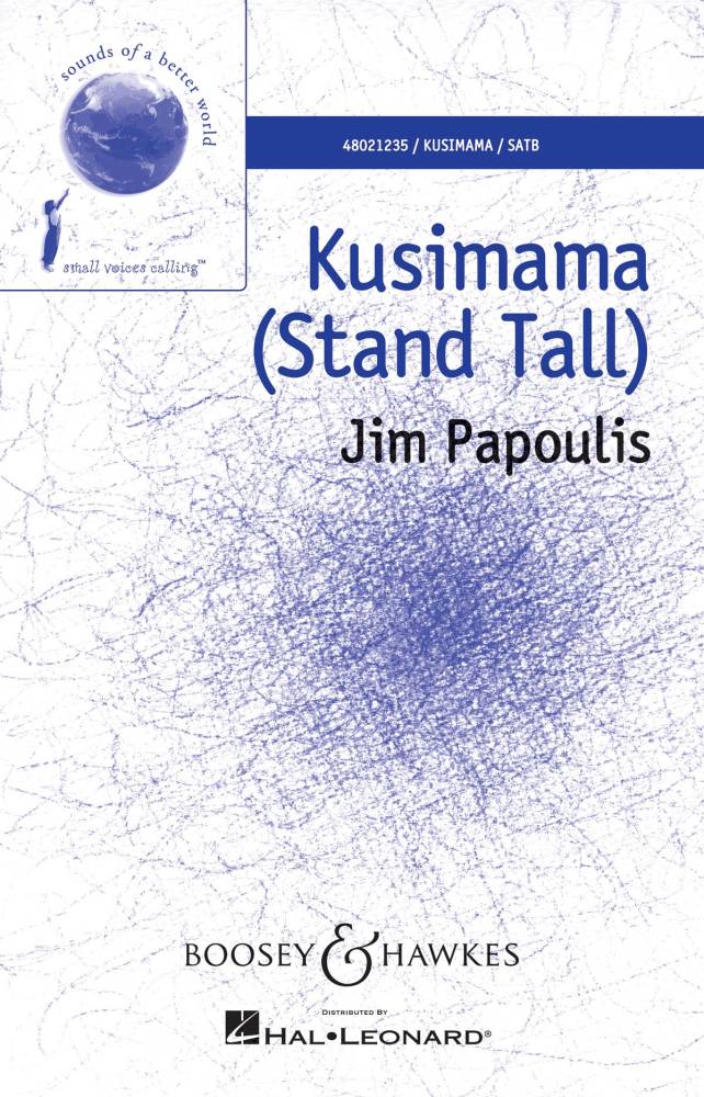 Kusimama (Stand Tall) - Papoulis - SATB