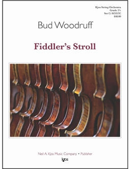 Kjos Music - Fiddlers Stroll - Woodruff - String Orchestra - Gr. 2.5